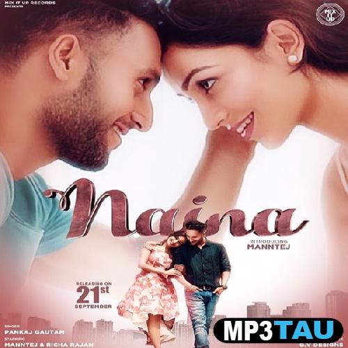 Naina-Ft-MixSingh Pankaj Gautam mp3 song lyrics